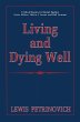 Living and Dying Well - Bild 1