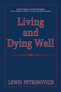 Living and Dying Well - Petrinovich, Lewis