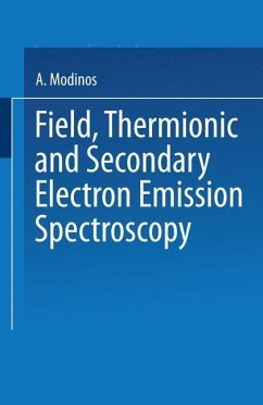 Field, Thermionic and Secondary Electron Emission Spectroscopy - Modinos, A.
