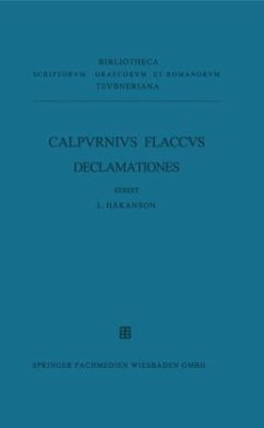 Calpvrnii Flacci Declamationvm Excerpta - Flaccus, Calpurnius