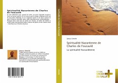 Spiritualité Nazaréenne de Charles de Foucauld - Umerle, Janusz