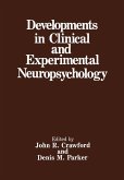 Developments in Clinical and Experimental Neuropsychology Developments in Clinical and Experimental Neuropsychology