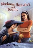 Madame Squidley and Beanie (eBook, ePUB)