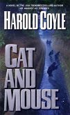 Cat and Mouse (eBook, ePUB)