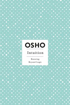 Intuition (eBook, ePUB) - Osho