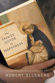 The Saints' Guide to Happiness (eBook, ePUB)