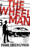 The Wheelman (eBook, ePUB)