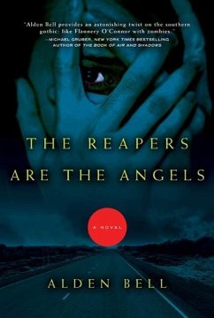 The Reapers Are the Angels (eBook, ePUB) - Bell, Alden