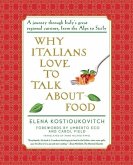 Why Italians Love to Talk About Food (eBook, ePUB)