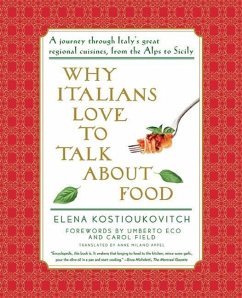 Why Italians Love to Talk About Food (eBook, ePUB) - Kostioukovitch, Elena