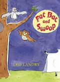 Fat Bat and Swoop (eBook, ePUB)