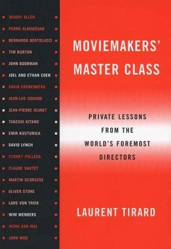 Moviemakers' Master Class (eBook, ePUB) - Tirard, Laurent