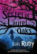 The Secret of Laurel Oaks (eBook, ePUB) - Bild 1