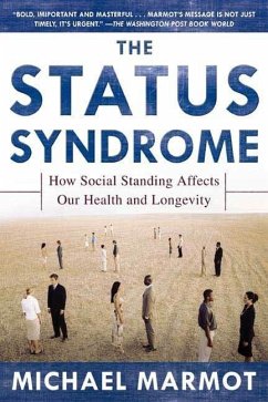 The Status Syndrome (eBook, ePUB) - Marmot, Michael