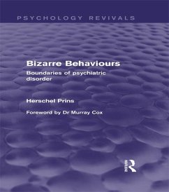 Cover Bizarre Behaviours (Psychology Revivals) (eBook, ePUB)