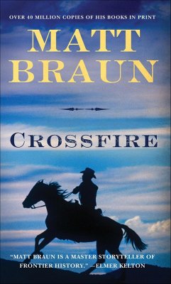 Crossfire (eBook, ePUB) - Braun, Matt