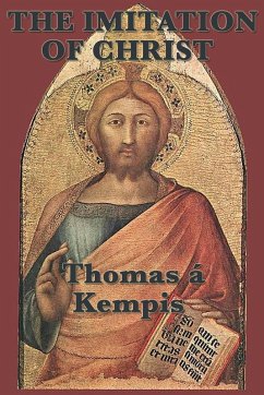 The Imitation of Christ (eBook, ePUB) - Kempis, Thomas A