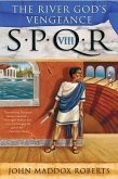 SPQR VIII: The River God's Vengeance (eBook, ePUB)