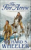 The Fire Arrow (eBook, ePUB)