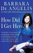How Did I Get Here? (eBook, ePUB) - Bild 1