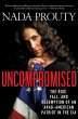 Uncompromised: The Rise, Fall, and... - Bild 1