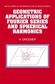 Geometric Applications of Fourier Series and Spherical Harmonics (eBook, PDF)
