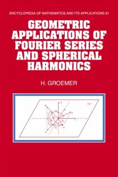 Cover Geometric Applications of Fourier Series and Spherical Harmonics (eBook, PDF)