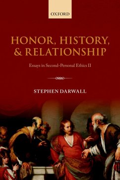 Honor, History, and Relationship (eBook, PDF) - Darwall, Stephen