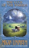 Luck of the Wheels (eBook, ePUB) Luck of the Wheels (eBook, ePUB)