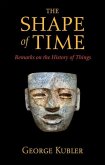 The Shape of Time (eBook, PDF)