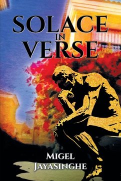 Solace in Verse (eBook, ePUB) - Migel Jayasinghe