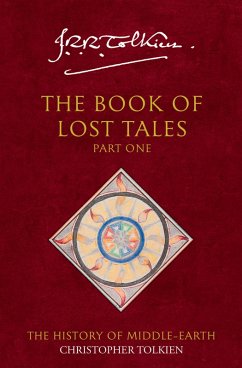 The Book of Lost Tales 1 (eBook, ePUB) - Tolkien, Christopher