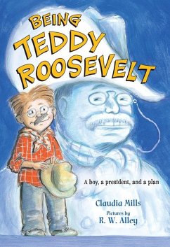 Cover Being Teddy Roosevelt (eBook, ePUB)