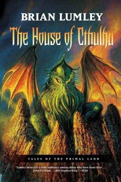 The House of Cthulhu (eBook, ePUB) - Lumley, Brian