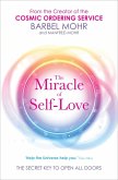 The Miracle of Self-Love (eBook, ePUB)