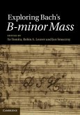Exploring Bach's B-minor Mass (eBook, PDF)
