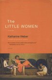 The Little Women (eBook, ePUB) The Little Women (eBook, ePUB)
