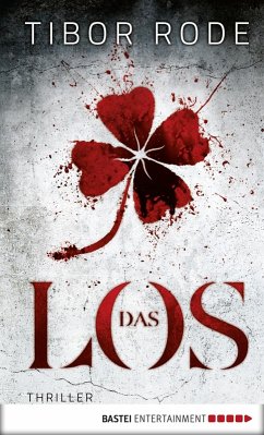 Das Los (eBook, ePUB) - Rode, Tibor