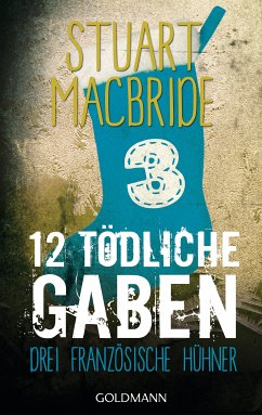 Zwölf tödliche Gaben 3 (eBook, ePUB) - MacBride, Stuart