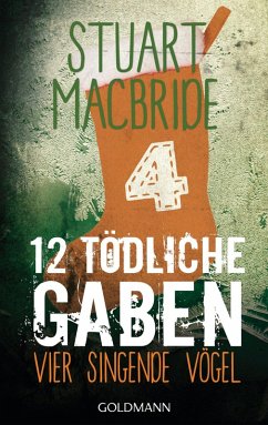 Zwölf tödliche Gaben 4 (eBook, ePUB) - MacBride, Stuart