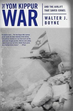 The Yom Kippur War (eBook, ePUB) - Boyne, Walter J.
