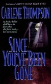Since You've Been Gone (eBook, ePUB)