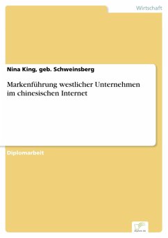 Markenführung westlicher Unternehmen im chinesischen Internet (eBook, PDF) - King, geb. Schweinsberg