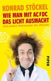 Wie man mit AC/DC das Licht ausmacht (eBook, ePUB)