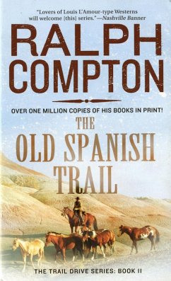 The Old Spanish Trail (eBook, ePUB) - Compton, Ralph