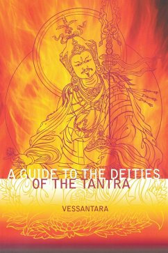 Guide to the Deities of the Tantra (eBook, ePUB) - Vessantara