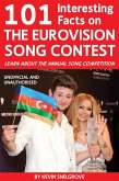101 Interesting Facts on The Eurovision Song Contest (eBook, ePUB)