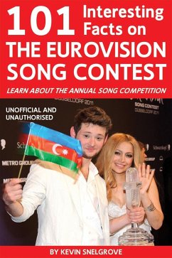 Cover 101 Interesting Facts on The Eurovision Song Contest (eBook, ePUB)