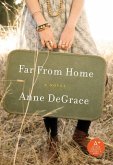 Far From Home (eBook, ePUB)
