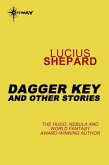 Dagger Key: And Other Stories (eBook, ePUB)